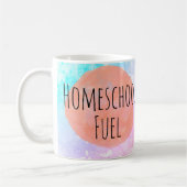 Homeschool Fuel Funny Ma Coffee Koffiemok (Links)