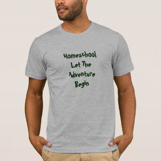 Homeschool laat het avontuur beginnen t-shirt