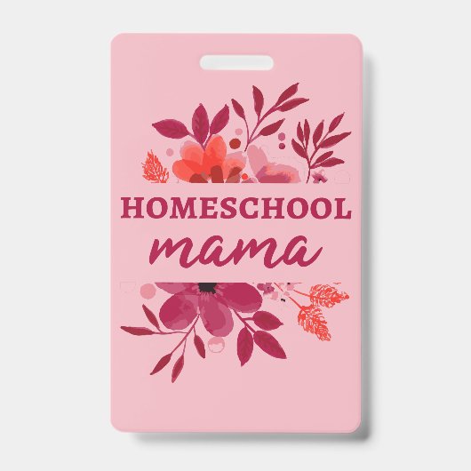 Homeschool Mama I Badge (Voorzijde)