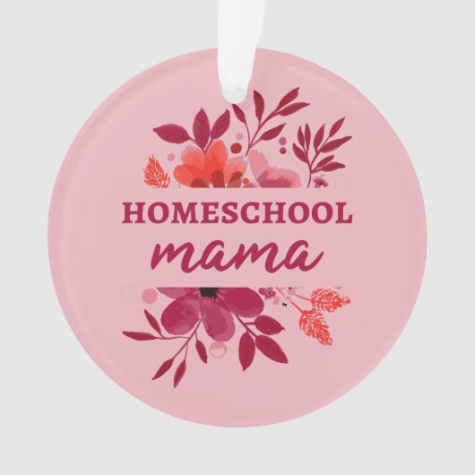 Homeschool Mama I Ornament (voorkant)