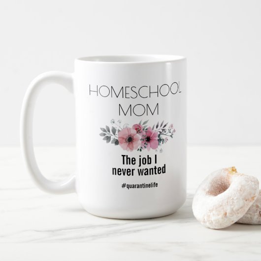 Homeschool mama #quarantinelife koffiemok (Met donut)
