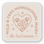 Homeschool moeder de beste mama wilde en gratis qu sticker (Voorkant)