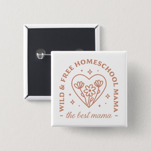 Homeschool moeder de beste mama wilde en gratis qu vierkante button 5,1 cm (Voorkant /achterkant)