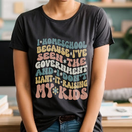 HomeSchool Quote Retro aangepaste tekstkleuren T-shirt