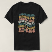 HomeSchool Quote Retro aangepaste tekstkleuren T-shirt (Design voorkant)