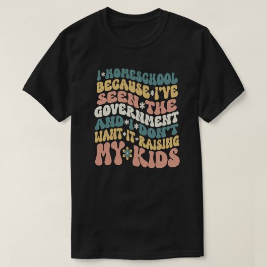 HomeSchool Quote Retro aangepaste tekstkleuren T-shirt (Design voorkant)