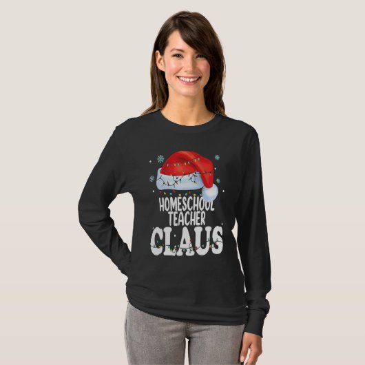 Homeschool Teacher Claus Christmas  Matching Costu T-shirt (Voorkant volledig)