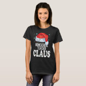 Homeschool Teacher Claus Christmas  Matching Costu T-shirt (Voorkant volledig)