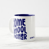 Homeschool Teacher | Dark Blue Typography Design Tweekleurige Koffiemok (Voorkant links)