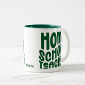 Homeschool Teacher | Green Typography Design Tweekleurige Koffiemok (Voorkant rechts)