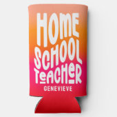 Homeschool Teacher Orange Red Ombre Design Seltzer Blikjeskoeler (Achterkant)
