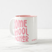 Homeschool Teacher | Pink Typography Tweekleurige Koffiemok (Voorkant links)
