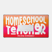 Homeschool Teacher | Text Design Orange Red Ombre Bureaumat (Keyboard & Muis)