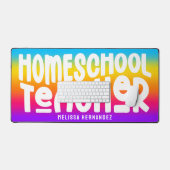 Homeschool Teacher | Text Design Rainbow Ombre Bureaumat (Keyboard & Muis)