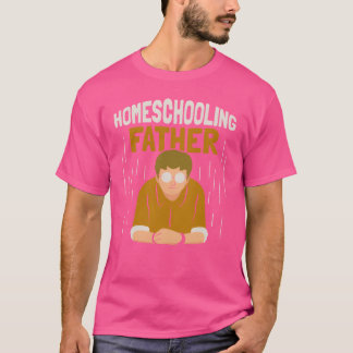 Homeschool Vader Homeschooling Vader Daddy vriende T-shirt