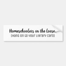 Homeschoolers op de Loose White Bumpersticker