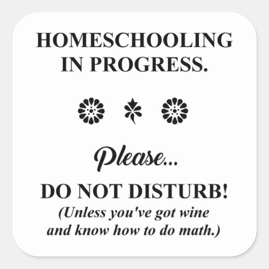 HOMESCHOOLING IN DE VOORUITGANG! VIERKANTE STICKER (Voorkant)