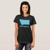 Homesick for Montana T-shirt (Voorkant volledig)