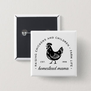 Homesteader kip mama sahm grappige moeder citaten vierkante button 5,1 cm