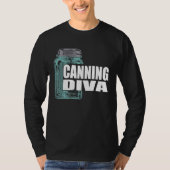 Homesteader Mason Jar Canning Prepper Diva Whr SA T-shirt (Voorkant)