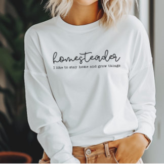 Homesteader shirt en Homesteading Mama shirt
