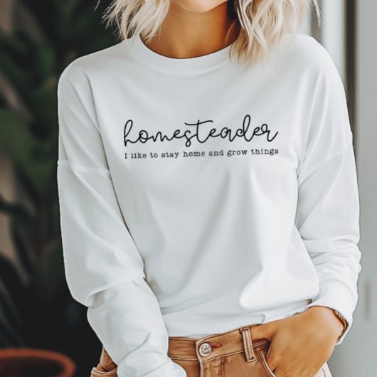 Homesteader shirt en Homesteading Mama shirt