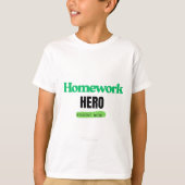 HomeWork Hero: Student Mode T-shirt (Voorkant)