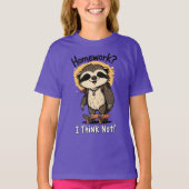 Homework I Think Not Cool Sloth Skateboarding  T-shirt (Voorkant)