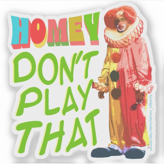 Homey, speel dat niet sticker (Voorkant)