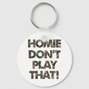 Homie Dont speelt die groene Camouflage Sleutelhanger