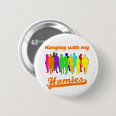 Homies Ronde Button 5,7 Cm (Voorkant /achterkant)