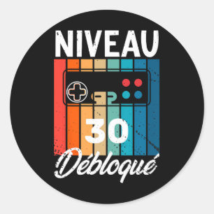 Homme 30 Ans Anniversaire Gamer Niveau 30 Humor 1 Ronde Sticker