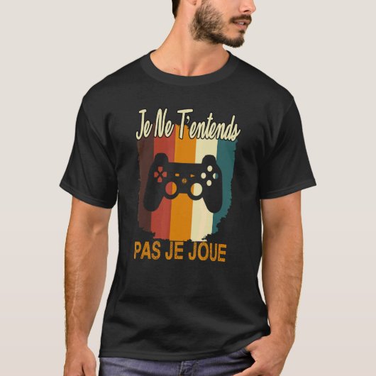 Homme Retro Gaming Je Ne Tentends Pas Je Joue T-shirt (Voorkant)