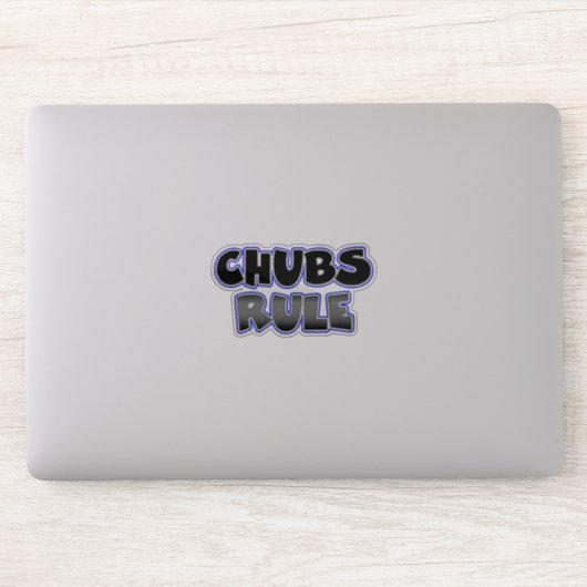 Homo Chubby Chaser Chubs Rule Sticker (Computer)