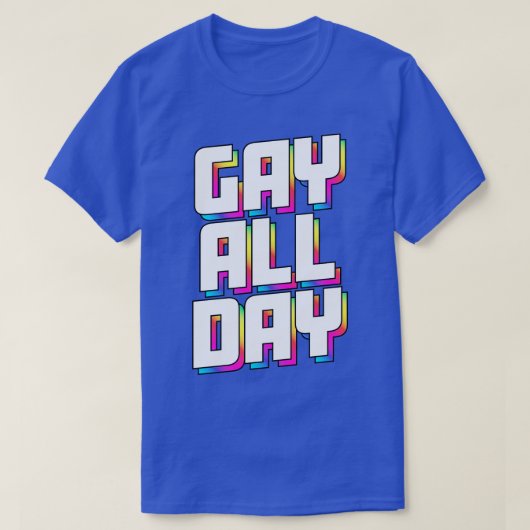 HOMO DE HELE DAG T-SHIRT (Design voorkant)