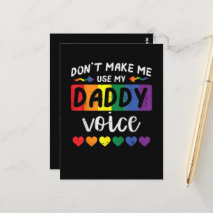 Homo, dwing me niet om met vadersstem te praten briefkaart