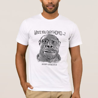 HOMO ERECTUS T-SHIRT