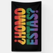 Homo Estas Grappig Spaans Mexicaanse Gay Ally LGBT Spandoek (Verticaal)