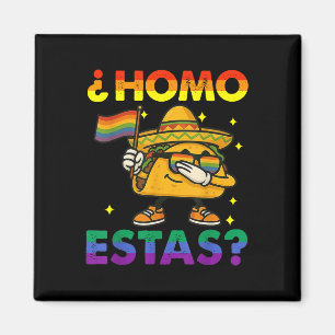 Homo Estas Spaans Mexicaans Grappig Gay Pride Bond Magneet