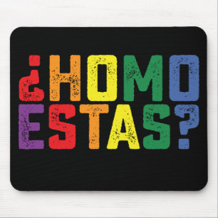 Homo Estas Spaans Mexicaans Grappig Gay Pride LGBT Muismat