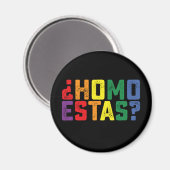 Homo estas Spaanse Mexicaanse Grappige Gay Pride L Magneet (Voorkant / Achterkant)