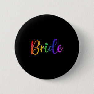 Homo Lesbisch Lgbt Trouwfeest Bruid Tee Jonggezell Ronde Button 5,7 Cm
