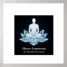 Homo Luminous Poster
