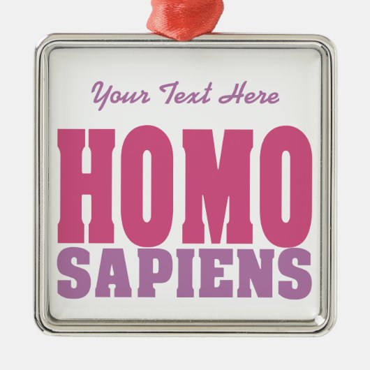 HOMO SAPIENS aangepast ornament (Voorkant)