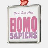 HOMO SAPIENS aangepast ornament (Links)