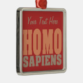 HOMO SAPIENS aangepast ornament (Rechts)