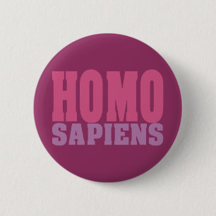 HOMO-SAPIENS-knoppen Ronde Button 5,7 Cm