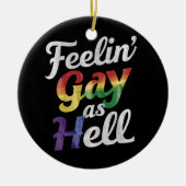 Homo voelen als hel holebi trots keramisch ornament (Voorkant)