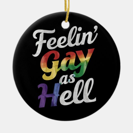 Homo voelen als hel holebi trots keramisch ornament (Voorkant)