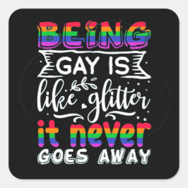 Homo zijn is als een glitter lgbt-Sticker Vierkante Sticker